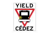 Yield to the bus road safety sign